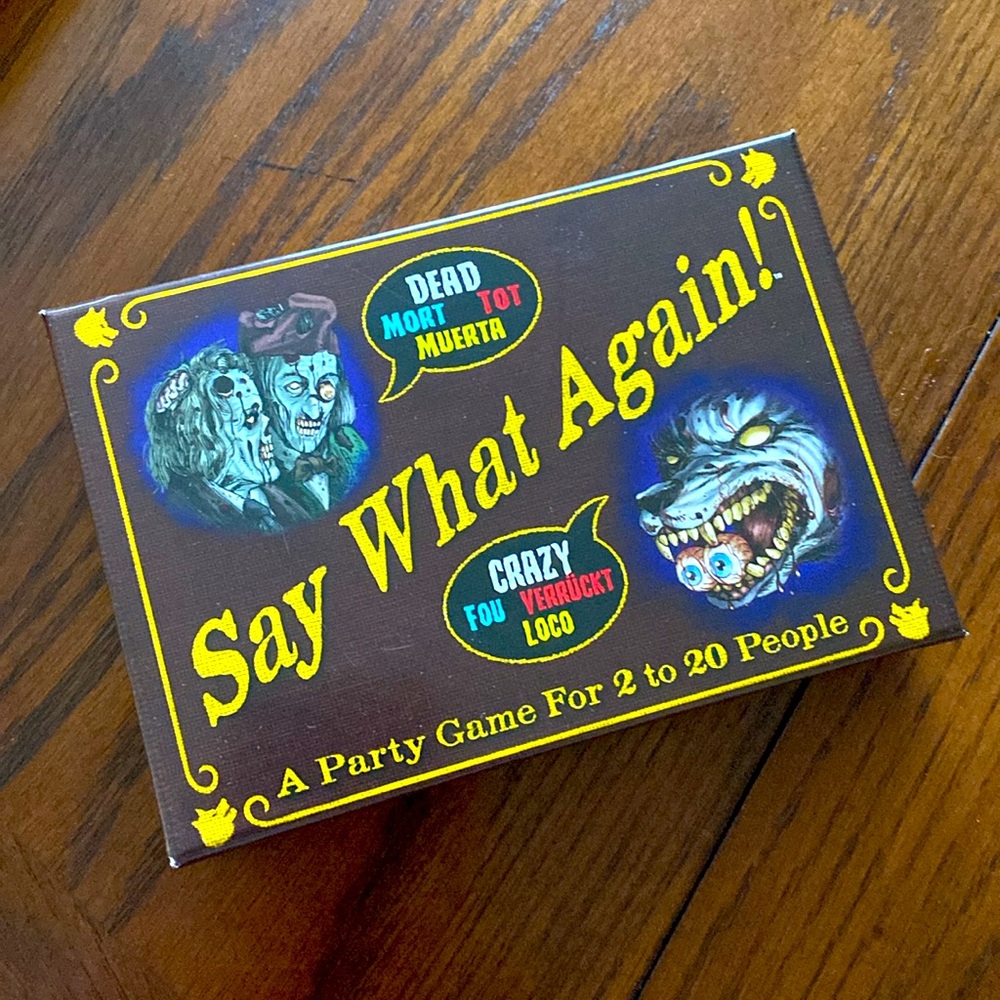 Say What again !